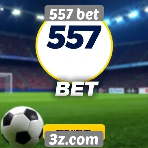 557 bet oferece promoções exclusivas para novos jogadores